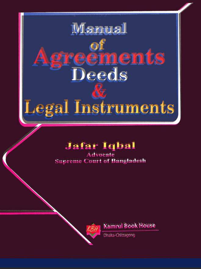 Manual of Agreements Deeds & Legal Instruments